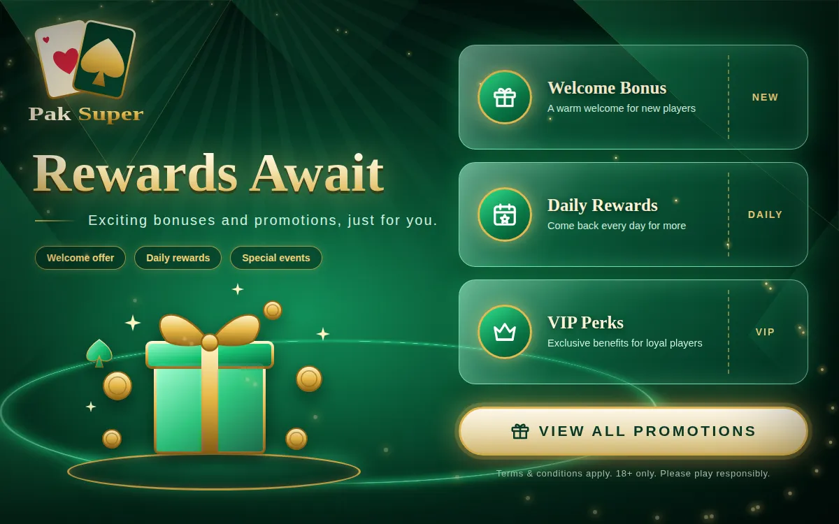 Pak Super bonuses and promotions